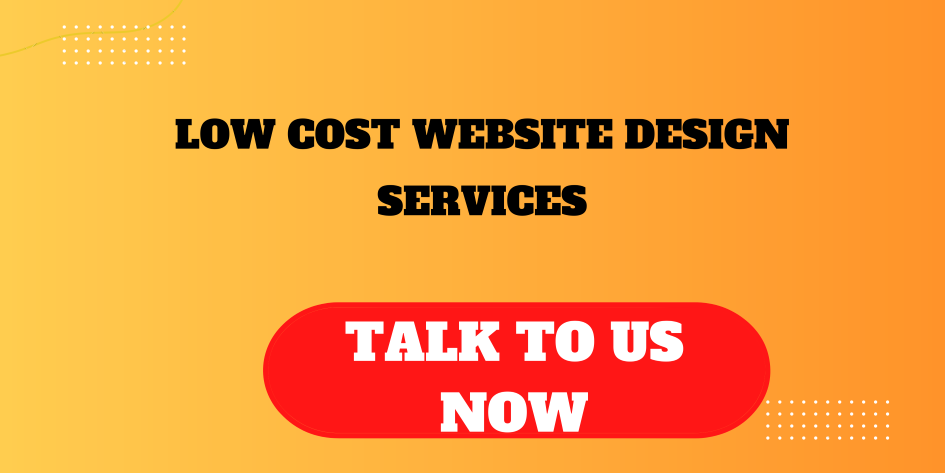 LOW COST WEBSITE DESIGN SERVICES